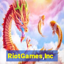 RiotGames,Inc