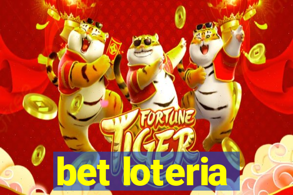 bet loteria