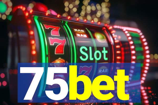 75bet