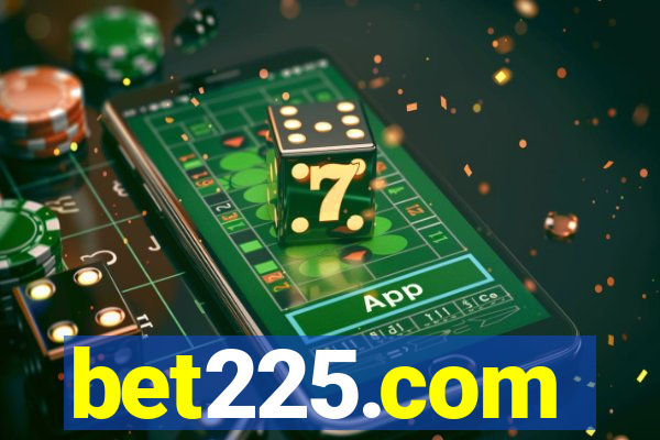 bet225.com