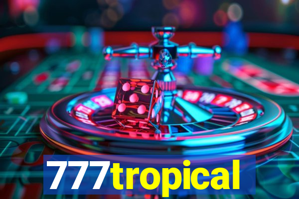 777tropical