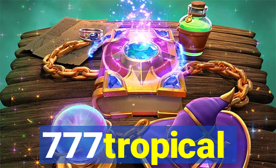 777tropical