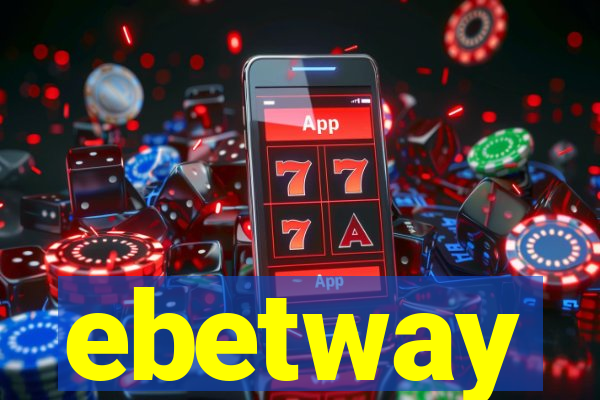 ebetway