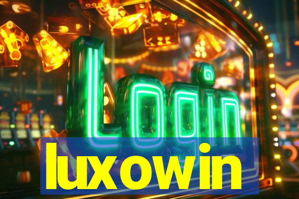 luxowin