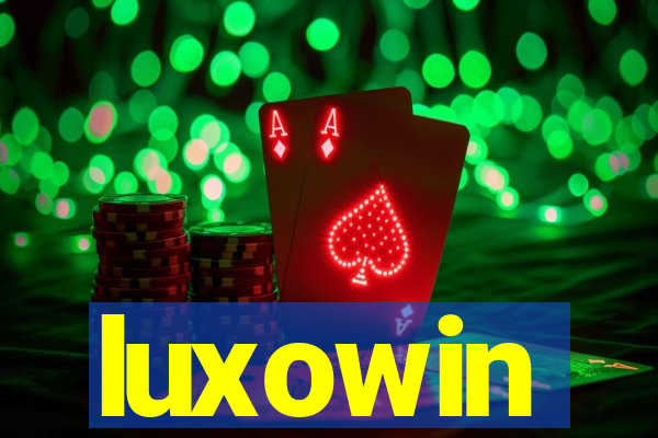 luxowin