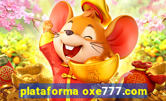 plataforma oxe777.com