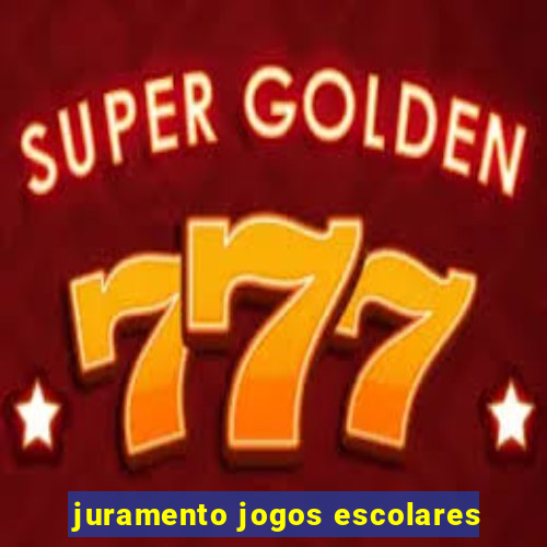 juramento jogos escolares