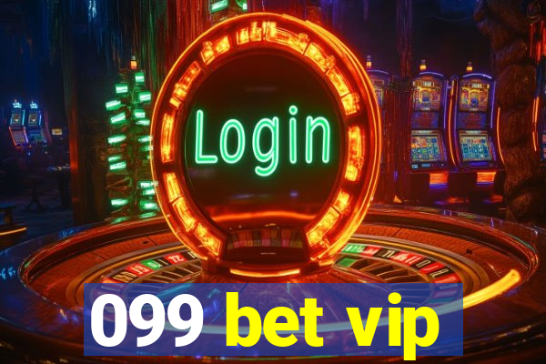 099 bet vip