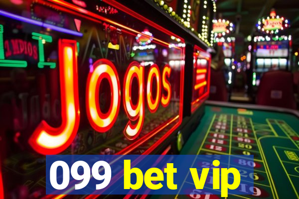 099 bet vip