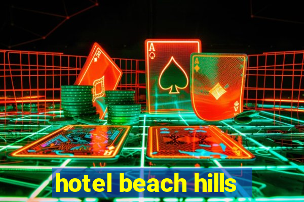 hotel beach hills