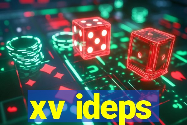 xv ideps