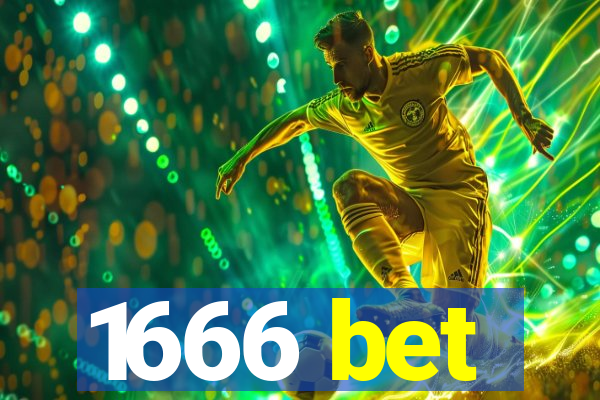 1666 bet