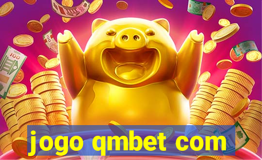 jogo qmbet com