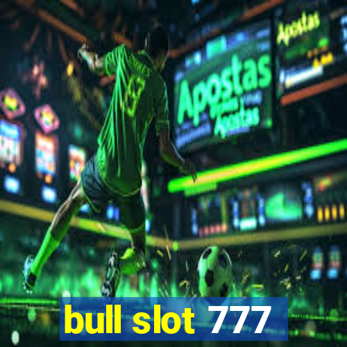 bull slot 777