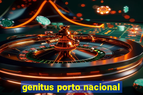 genitus porto nacional