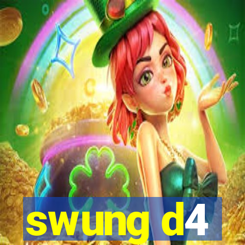 swung d4