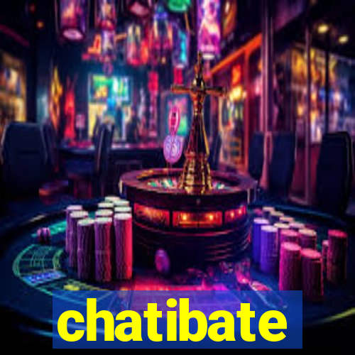 chatibate