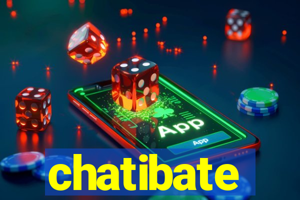 chatibate