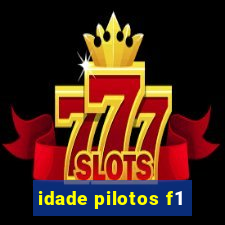 idade pilotos f1