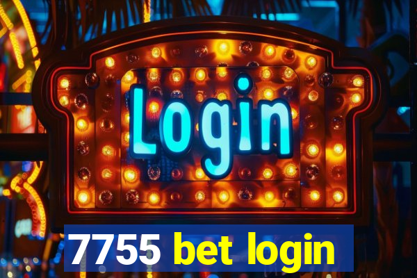 7755 bet login