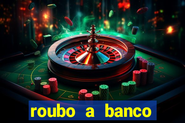 roubo a banco nesta madrugada