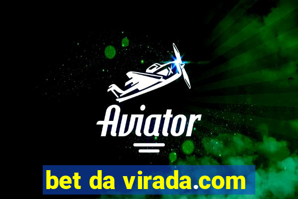 bet da virada.com