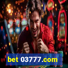 bet 03777.com