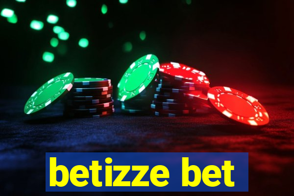 betizze bet