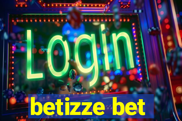 betizze bet