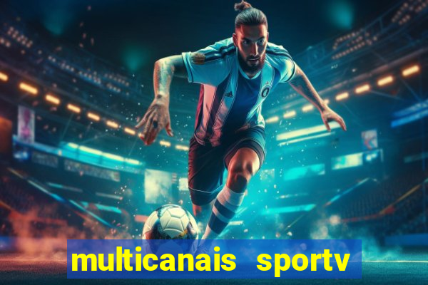 multicanais sportv 2 ao vivo