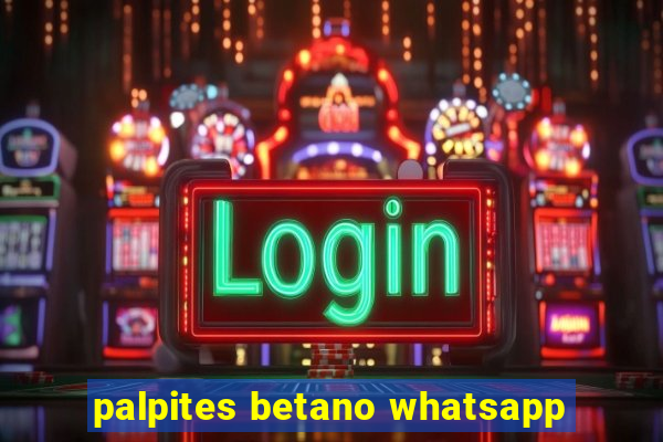 palpites betano whatsapp