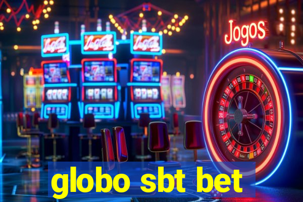 globo sbt bet