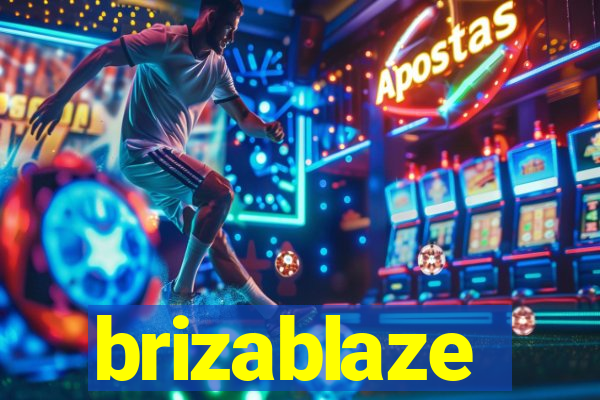 brizablaze