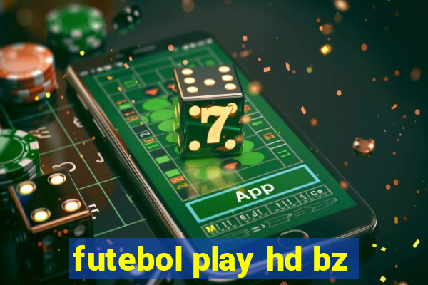 futebol play hd bz