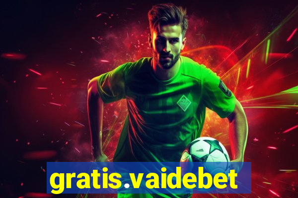 gratis.vaidebet