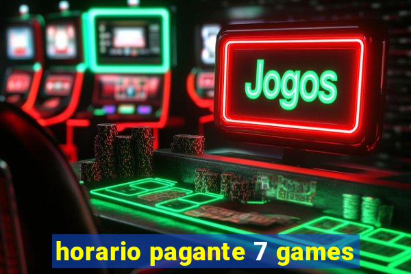 horario pagante 7 games