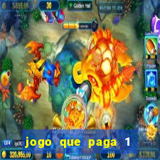 jogo que paga 1 real no pix