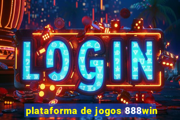 plataforma de jogos 888win