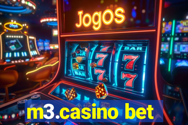 m3.casino bet