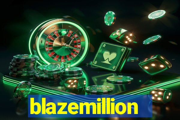 blazemillion