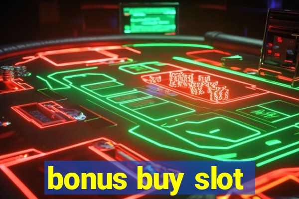 bonus buy slot