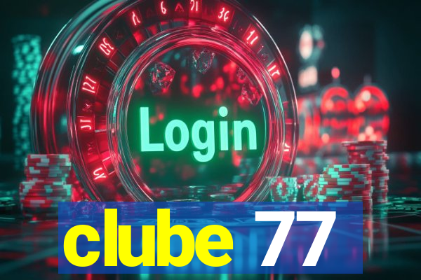 clube 77