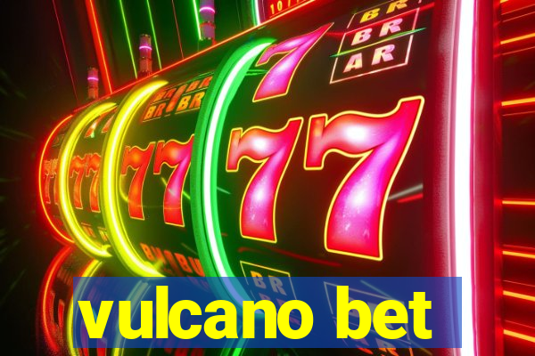 vulcano bet