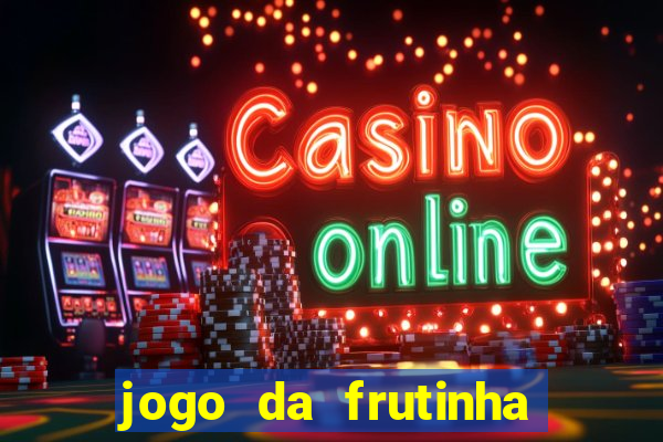 jogo da frutinha que paga no pix