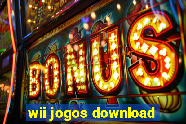 wii jogos download