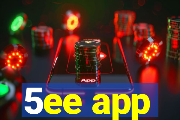 5ee app