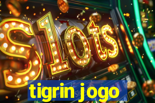 tigrin jogo