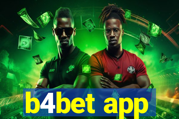 b4bet app