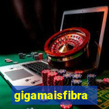 gigamaisfibra