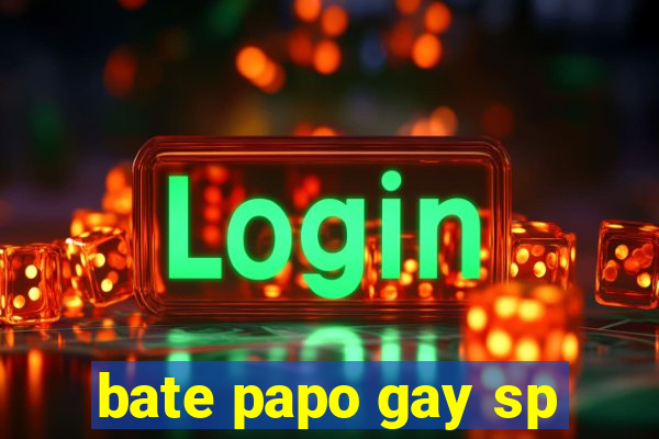 bate papo gay sp